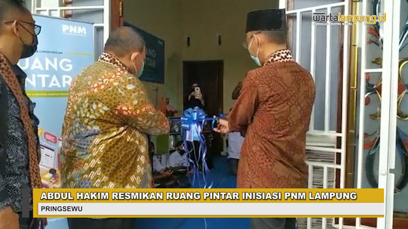  Video Abdul Hakim Resmikan Ruang Pintar Inisiasi PNM Lampung