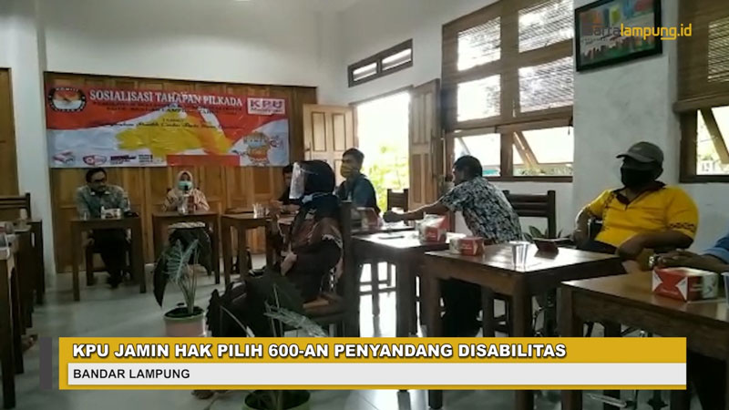  Video KPU Bandar Lampung Jamin Hak Pilih 600-an Penyandang Disabilitas