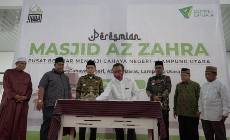 Wakil Bupati Lampung Utara Ardian Saputra Resmikan Masjid Az Zahra Inisiasi Dompet Dhuafa