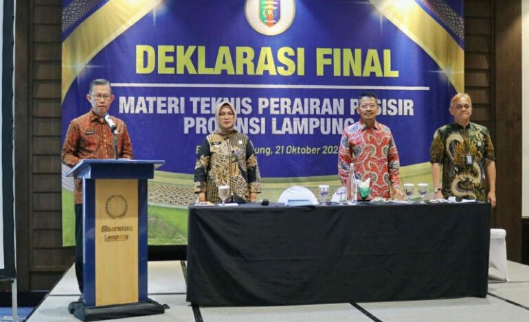  Sekretaris Daerah Provinsi Lampung Fahrizal Darminto Pimpin Deklarasi Final Materi Teknis Perairan Pesisir