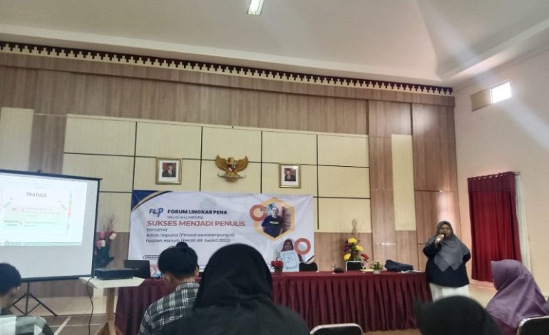 Pelatihan FLP Lampung, Fadila Hanum Beberkan Kiat Menjadi Penulis Pantang Menyerah