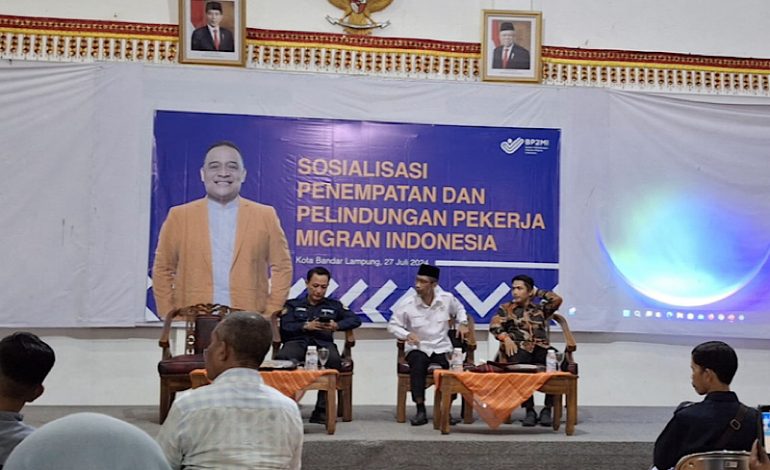  Badan Perlindungan Pekerja Migran Indonesia Lampung Sosialisasi, Abdul Hakim Tak Ingin Ada Eksploitasi